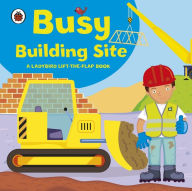 Title: Lift The Flap Busy Building Site, Author: Ladybird