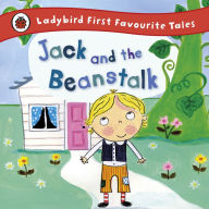 Title: Ladybird First Favourite Tales Jack And The Beanstalk, Author: Iona Treahy