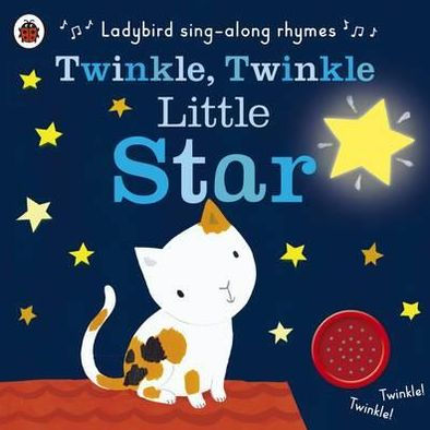 Ladybird Sing-along Rhymes Twinkle Twinkle Little Star by Ladybird ...