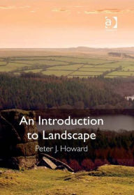 Title: An Introduction to Landscape, Author: Peter J. Howard