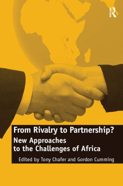 From Rivalry to Partnership?: New Approaches the Challenges of Africa