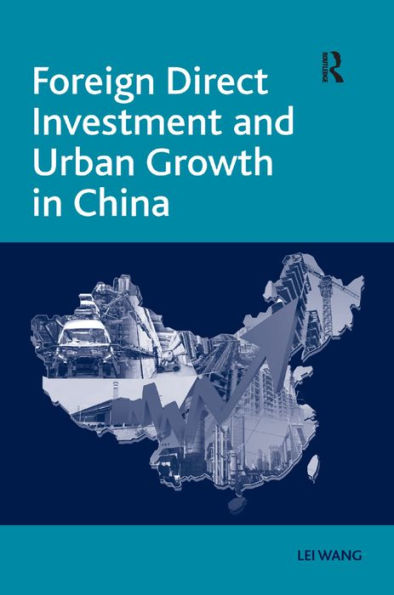 Foreign Direct Investment and Urban Growth China