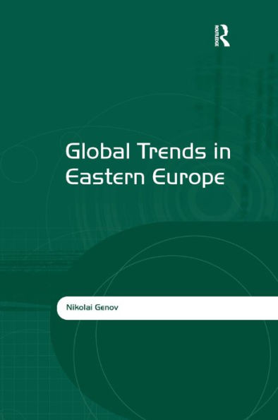 Global Trends in Eastern Europe / Edition 1
