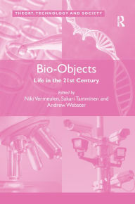 Title: Bio-Objects: Life in the 21st Century, Author: Niki Vermeulen