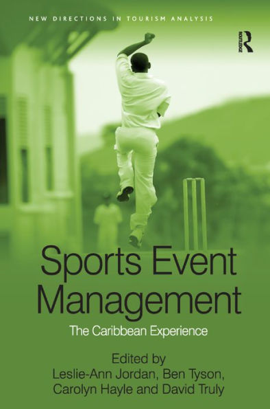 Sports Event Management: The Caribbean Experience / Edition 1