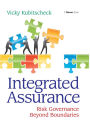 Integrated Assurance: Risk Governance Beyond Boundaries