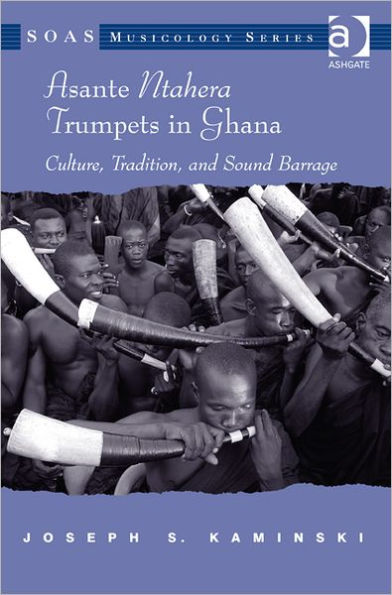 Asante Ntahera Trumpets in Ghana: Culture, Tradition, and Sound Barrage