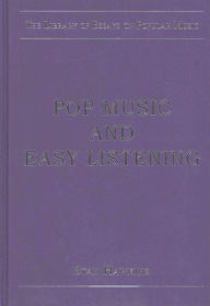 Title: The Library of Essays on Popular Music: 8-Volume Set / Edition 1, Author: Allan F. Moore
