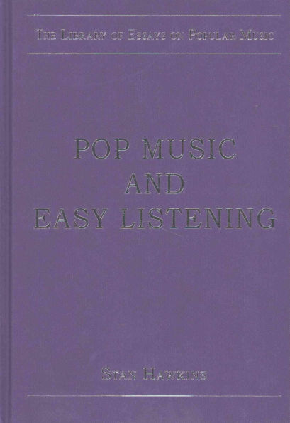 The Library of Essays on Popular Music: 8-Volume Set / Edition 1