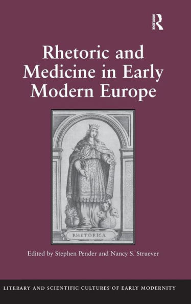 Rhetoric and Medicine Early Modern Europe