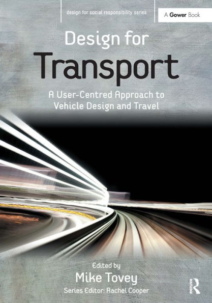 Design for Transport: A User-Centred Approach to Vehicle and Travel