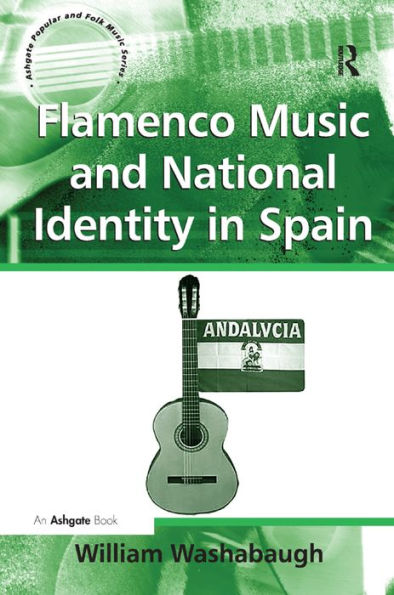 Flamenco Music and National Identity Spain