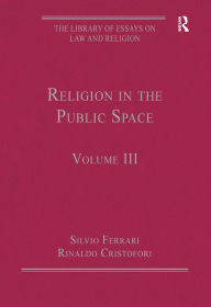 Title: Current Issues in Law and Religion: Volume IV / Edition 1, Author: Rinaldo Cristofori