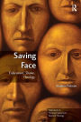Saving Face: Enfacement, Shame, Theology