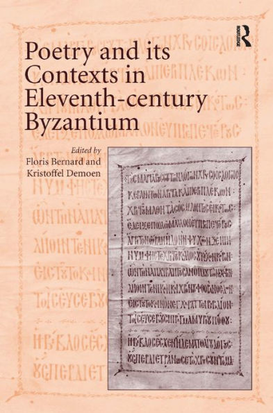 Poetry and its Contexts Eleventh-century Byzantium