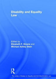 Title: Disability and Equality Law / Edition 1, Author: ElizabethF. Emens