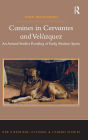 Canines in Cervantes and Velázquez: An Animal Studies Reading of Early Modern Spain / Edition 1