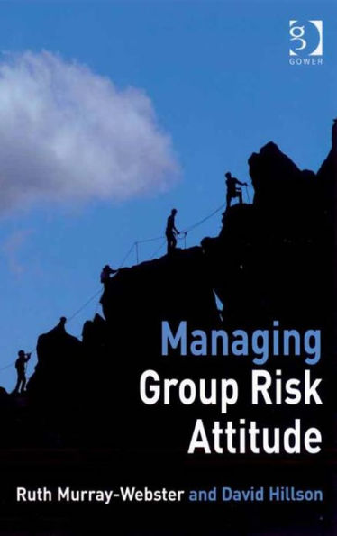 Managing Group Risk Attitude