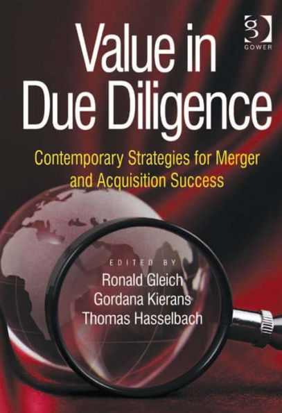 Value in Due Diligence: Contemporary Strategies for Merger and Acquisition Success