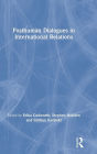 Posthuman Dialogues in International Relations / Edition 1