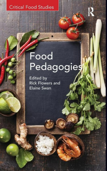 Food Pedagogies / Edition 1