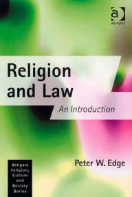 Title: Religion and Law: An Introduction, Author: Peter W Edge