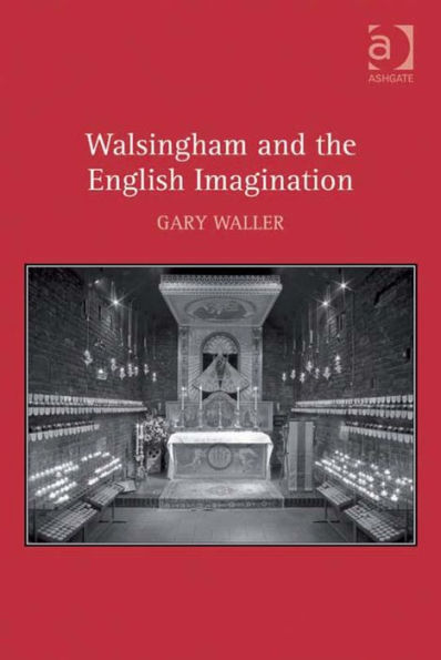 Walsingham and the English Imagination