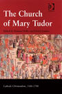 The Church of Mary Tudor