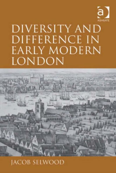 Diversity and Difference in Early Modern London