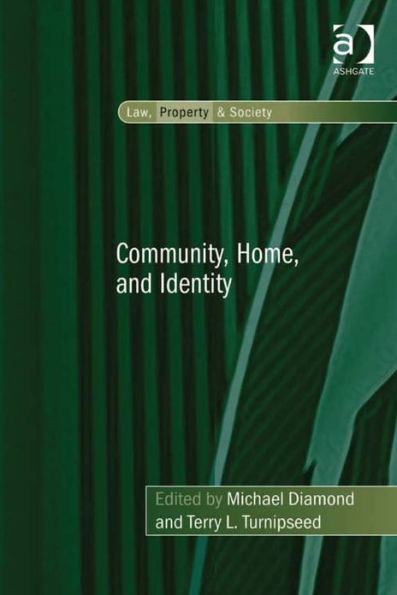 Community, Home, and Identity