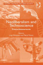 Neoliberalism and Technoscience: Critical Assessments