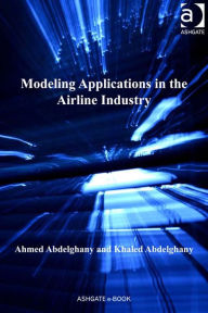 Title: Modeling Applications in the Airline Industry, Author: Ahmed Abdelghany