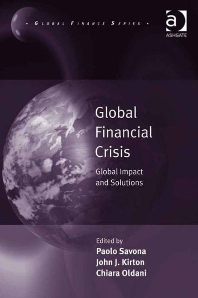 Global Financial Crisis: Global Impact and Solutions