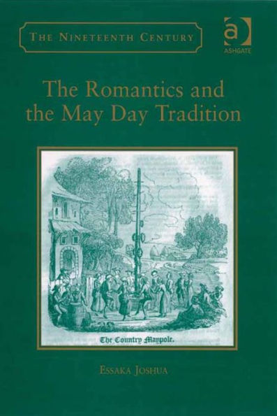 The Romantics and the May Day Tradition