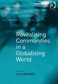 Title: Revitalising Communities in a Globalising World, Author: Lena Dominelli