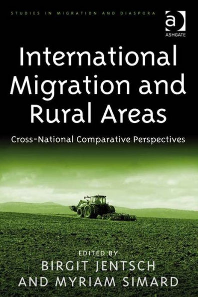 International Migration and Rural Areas: Cross-National Comparative Perspectives