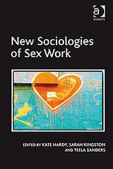 Title: New Sociologies of Sex Work, Author: Kate Hardy