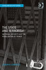 The State and Terrorism: National Security and the Mobilization of Power