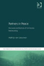 Partners in Peace: Discourses and Practices of Civil-Society Peacebuilding
