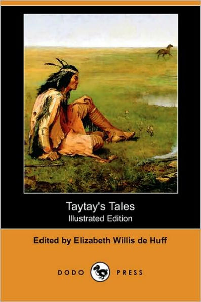 Taytay's Tales (Illustrated Edition) (Dodo Press)