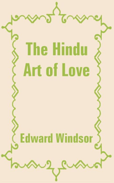 The Hindu Art of Love