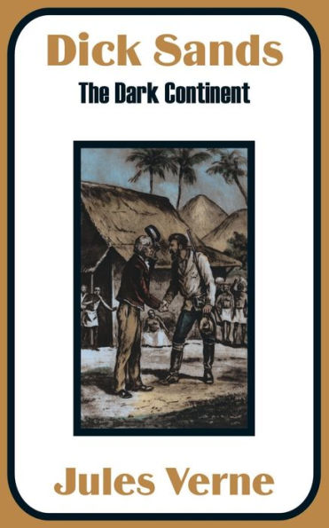 Dick Sands: The Dark Continent