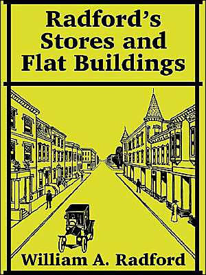 Radford's Stores and Flat Buildings by William A. Radford, Paperback ...