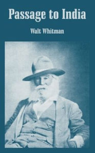 Title: Passage to India, Author: Walt Whitman