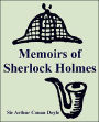 Memoirs of Sherlock Holmes