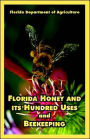 Florida Honey and its Hundred Uses and Beekeeping