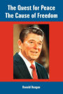 The Quest for Peace, The Cause of Freedom