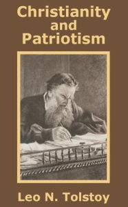 Title: Christianity and Patriotism, Author: Leo Tolstoy