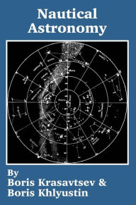 Title: Nautical Astronomy, Author: Boris Krasavtsev