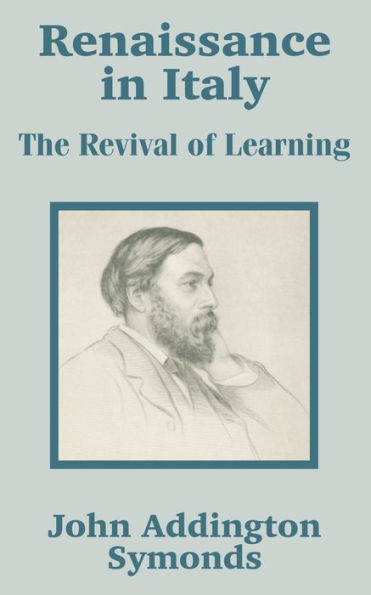 Renaissance in Italy: The Revival of Learning